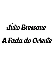 A Fada do Oriente movie poster