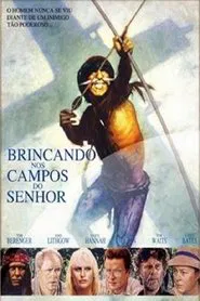 Poster do filme Brincando nos Campos do Senhor