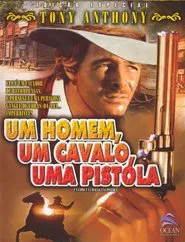 Poster do filme Um Homem, Um Cavalo, Uma Pistola