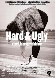 Hard & Ugly – eine Liebesgeschichte movie poster