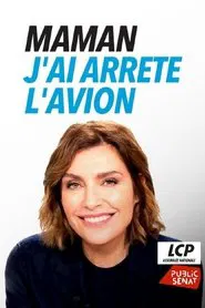 Maman, j'ai arrêté l'avion tv show poster