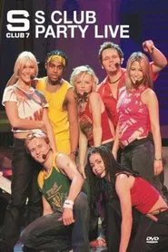 Poster do filme S Club Party Live