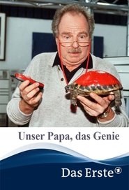 Unser Papa, das Genie movie poster