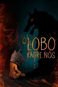 Poster do filme O Lobo entre Nós