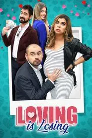 Loving is Losing movie poster