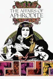 The Affairs of Aphrodite movie poster