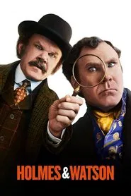 Holmes & Watson movie poster