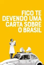 Poster do filme Fico Te Devendo uma Carta do Brasil