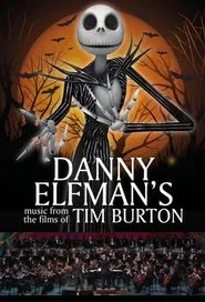 Live From Lincoln Center: Danny Elfman's Music from the Films of Tim Burton movie poster
