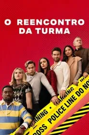 Poster do filme O Reencontro da Turma
