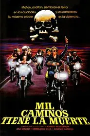 Mil caminos tiene la muerte movie poster