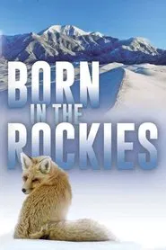 Born in the Rockies tv show poster