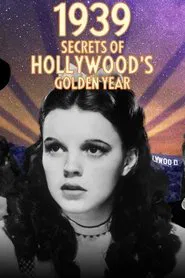 Poster da série 1939: Secrets of Hollywood's Golden Year