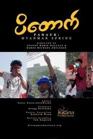 Padauk: Myanmar Spring movie poster