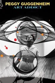 Poster do filme Peggy Guggenheim: Art Addict