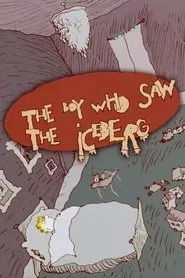The Boy Who Saw the Iceberg movie poster