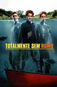 Poster do filme Totalmente Sem Rumo