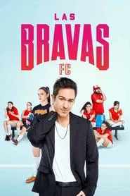 Las Bravas F.C. tv show poster