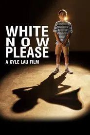 White Now Please movie poster