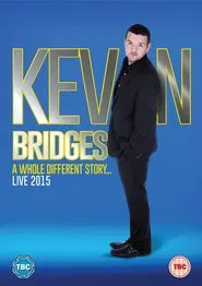 Kevin Bridges: A Whole Different Story movie poster