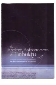 The Ancient Astronomers of Timbuktu movie poster