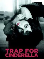 Trap for Cinderella movie poster