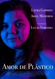 Amor de Plástico movie poster