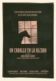 Un caballo en la alcoba movie poster