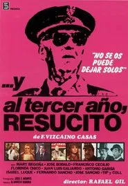 ...And the Third Year, He Resuscitated movie poster