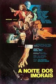 A Noite dos Imorais movie poster