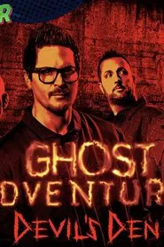 Ghost Adventures: Devil's Den tv show poster