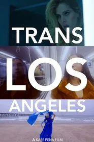Trans Los Angeles movie poster
