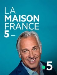 La Maison France 5 tv show poster