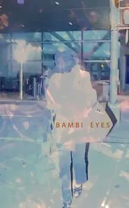 Poster do filme Bambi Eyes