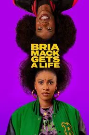 Bria Mack Gets a Life tv show poster