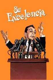 Your Excellency movie poster