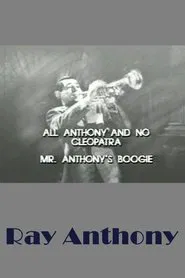All Anthony And No Cleopatra movie poster