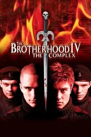 The Brotherhood IV: the Complex movie poster