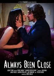 Always Been Close movie poster