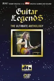Poster do filme Guitar Legends: The Ultimate Anthology