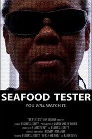 Seafood Tester movie poster