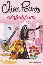 Chien pourri amoureux movie poster