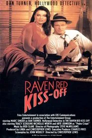 The Raven Red Kiss-Off movie poster