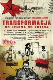 Poster da série Transformation - from Lenin to Putin