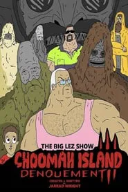 The Big Lez Show: Choomah Island 3 movie poster