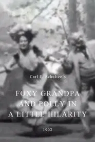 Foxy Grandpa and Polly in a Little Hilarity movie poster