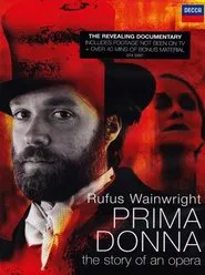 Rufus Wainwright: Prima Donna movie poster