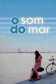 Poster do filme O Som do Mar