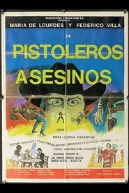 Pistoleros asesinos movie poster