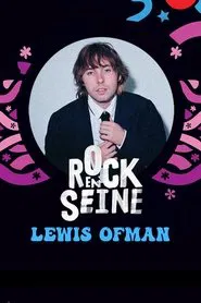 Poster do filme Lewis OfMan - Rock en Seine 2022